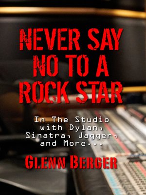 cover image of Never Say No to a Rock Star